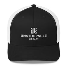 Load image into Gallery viewer, Unstoppable Library Trucker Cap