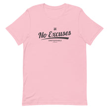Load image into Gallery viewer, No Excuses Short-Sleeve Unisex T-Shirt