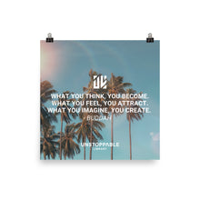 Load image into Gallery viewer, What You Think - Buddah Poster