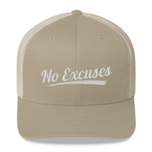 Load image into Gallery viewer, No Excuses Trucker Hat