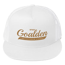 Load image into Gallery viewer, Stay Goalden Trucker Cap