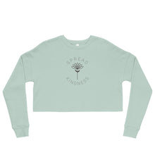 Load image into Gallery viewer, Spread Kindness Crop Sweatshirt
