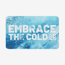 Load image into Gallery viewer, Embrace The Cold Microfiber Non-Slip Bath Rug

