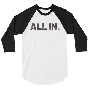 All In 3/4 sleeve raglan shirt
