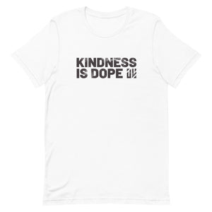 Kindness Is Dope Short Sleeve T-shirt