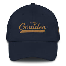 Load image into Gallery viewer, Stay Goalden Dad hat
