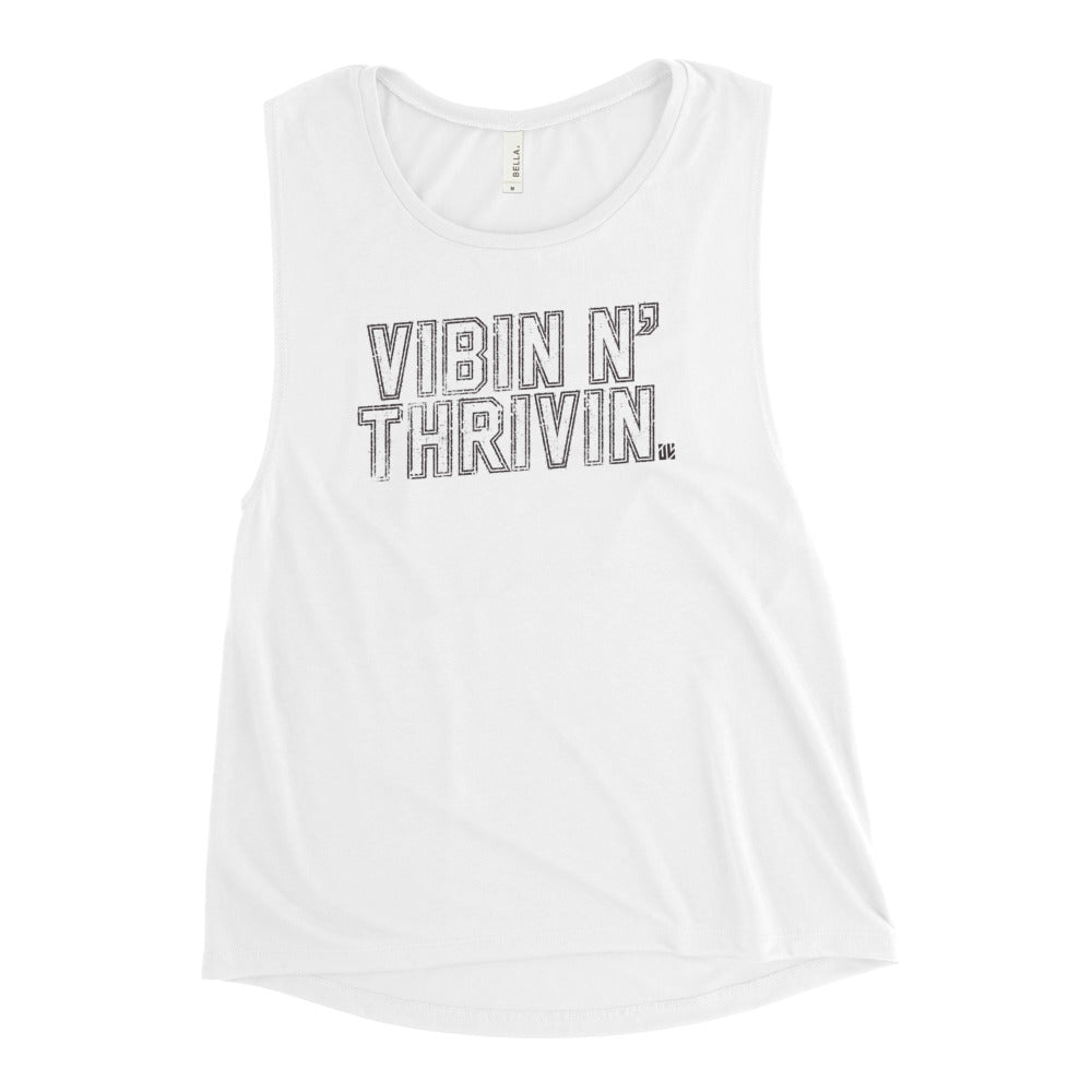 Vibin N' Thrivin Ladies’ Muscle Tank