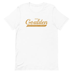 Stay Goalden Short-Sleeve Unisex T-Shirt