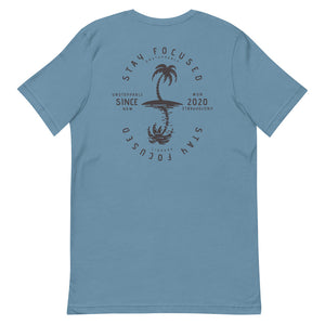 Stay Focused Short-Sleeve Unisex T-Shirt