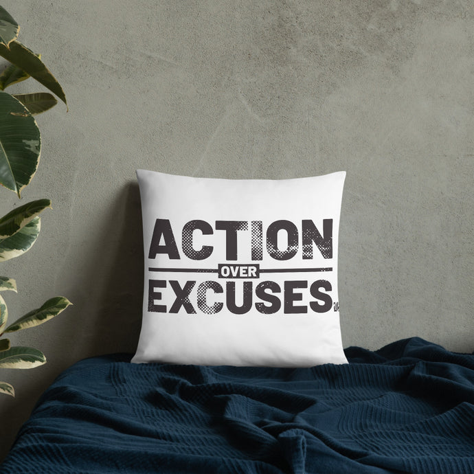 Action over Excuses Motivational Pillow 