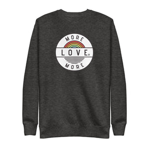 More Love, Love More Unisex Fleece Pullover