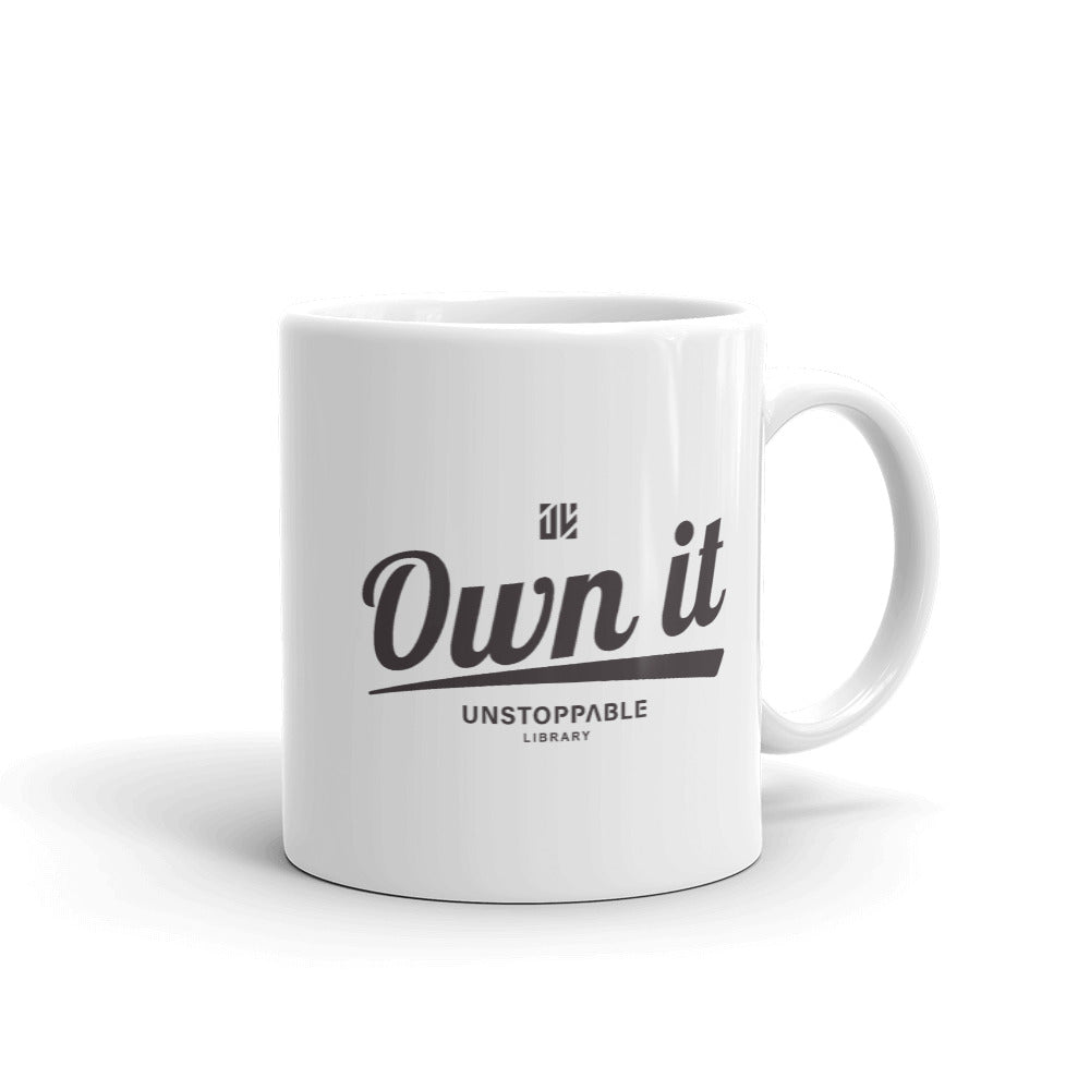 Own It Mug