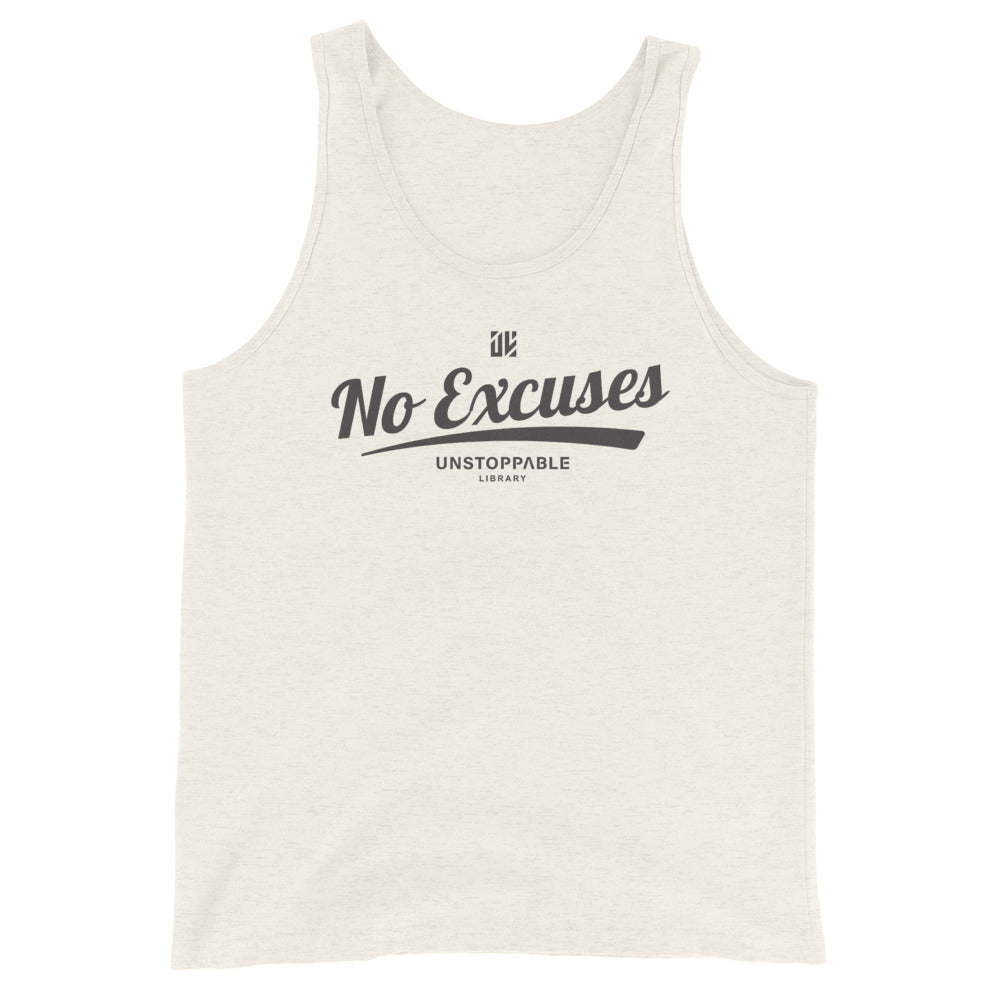 No Excuses Unisex Tank Top W/ Filling