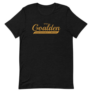 Stay Goalden Short-Sleeve Unisex T-Shirt