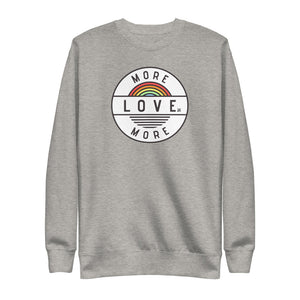 More Love, Love More Unisex Fleece Pullover