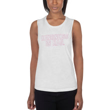 Load image into Gallery viewer, Kindness Is Rad Ladies’ Muscle Tank
