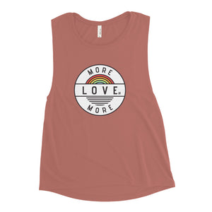 More Love, Love More Ladies’ Muscle Tank